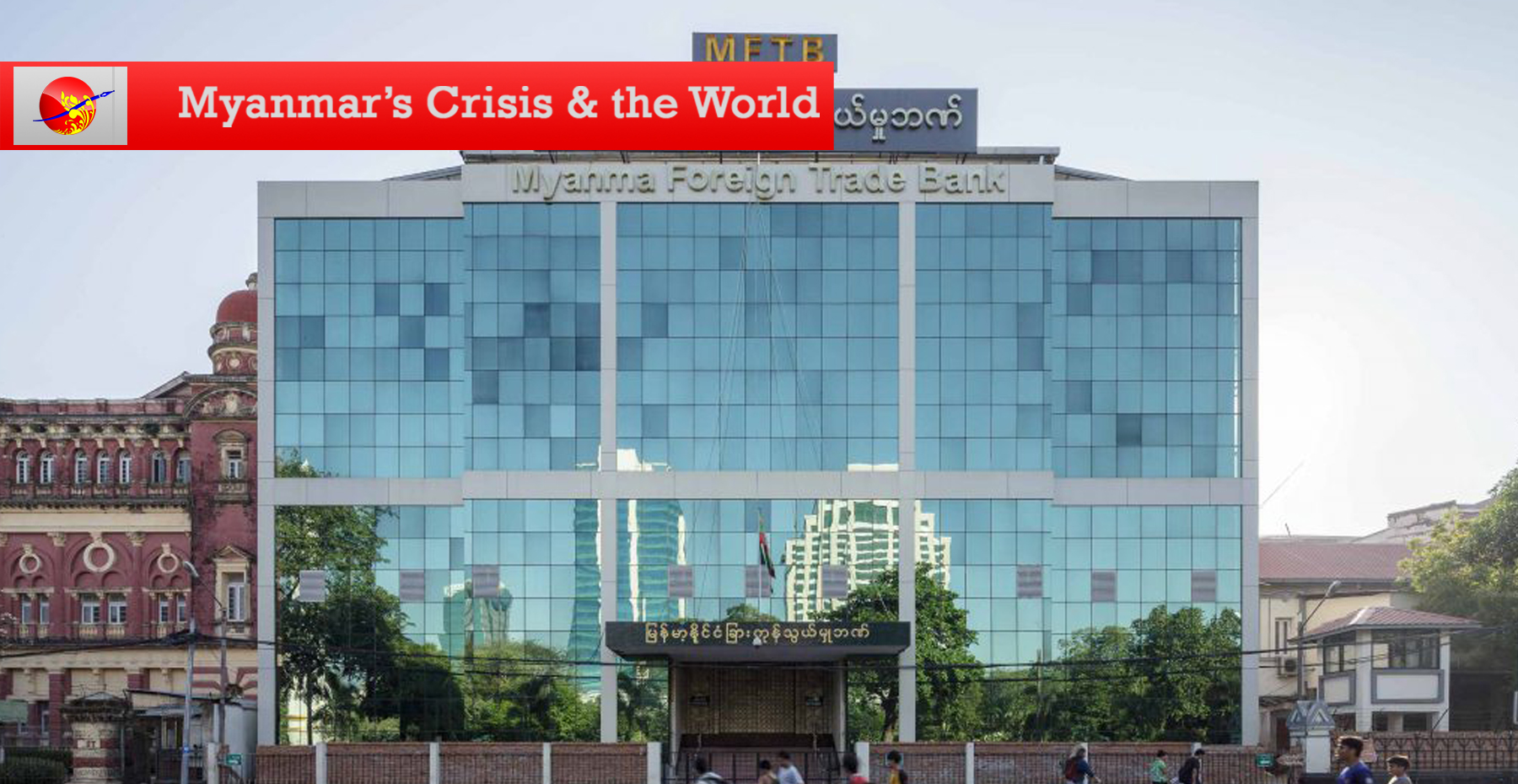 US Closes Sanctions Window For Myanmar Junta Banks